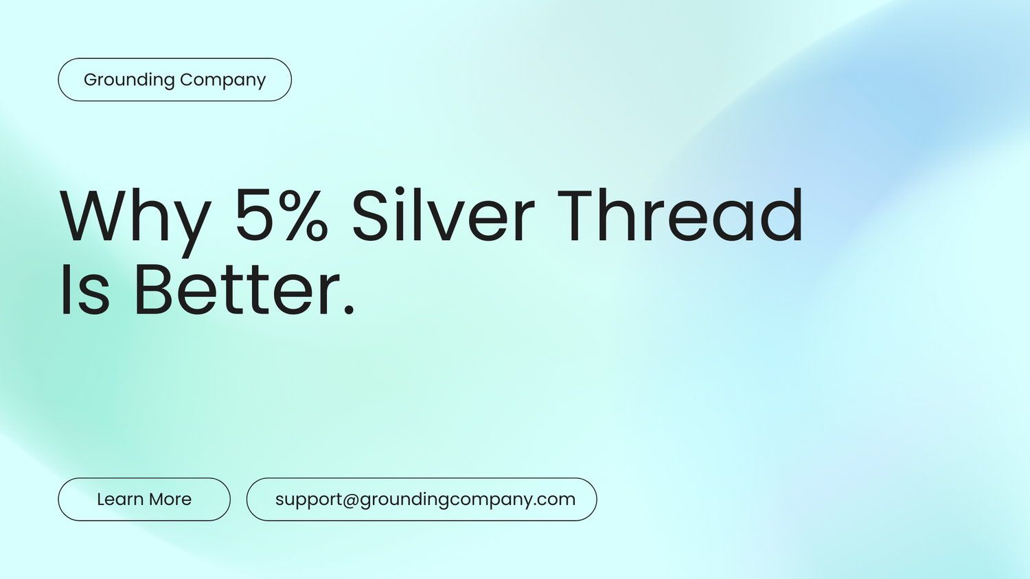 Grounding Sheets 5% Silver Fiber vs 10% Silver Fiber? Is More Better?